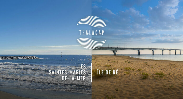 Offre fidélisation : Thalacap thalassothérapie Île de Ré et Méditerranée Camargue Les Saintes Maries de La Mer